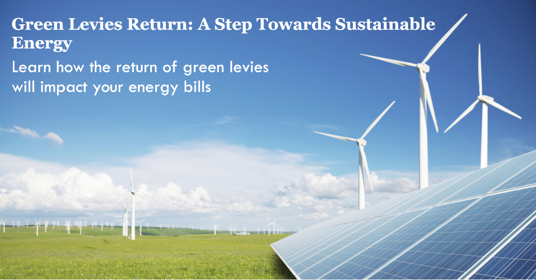 Green Levies Reintroduced to support green initiatives